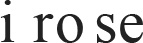 i ro se (イロセ)